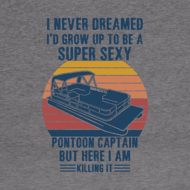 I never dreamed I’d grow up to be a super sexy pontoon captain but here I am killing it by binnacleenta